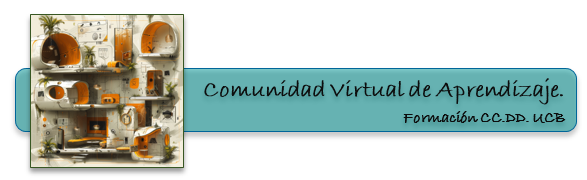 Comunidad Virtual de Aprendizaje. 
Formación CC.DD. UCB
